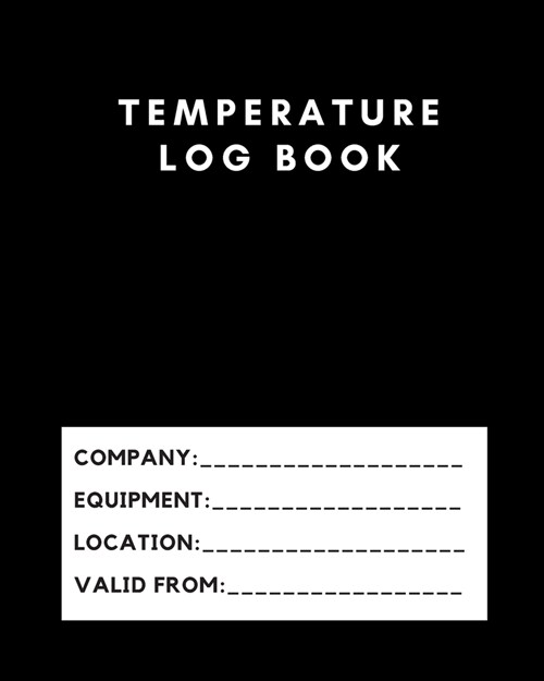 Temperature Log Book: Monitor the temperature of your catering equipment over a 2 Year period Temperature log book to assist with the requir (Paperback)