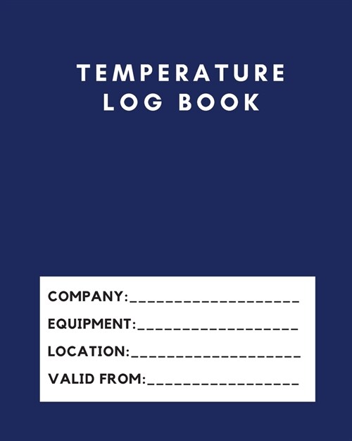 Temperature Log Book: Monitor the temperature of your catering equipment over a 2 Year period Temperature log book to assist with the requir (Paperback)