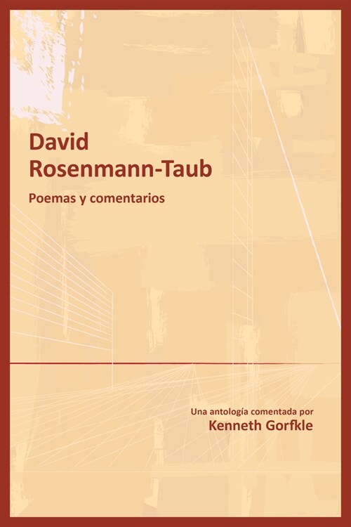 David Rosenmann-Taub: Poemas Y Comentarios (Paperback)
