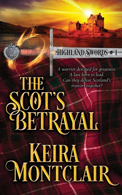 The Scots Betrayal (Paperback)