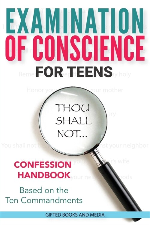 Examination of Conscience: For Teens (Paperback)