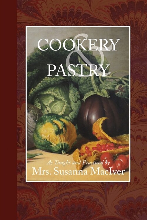 Cookery and Pastry (Paperback)