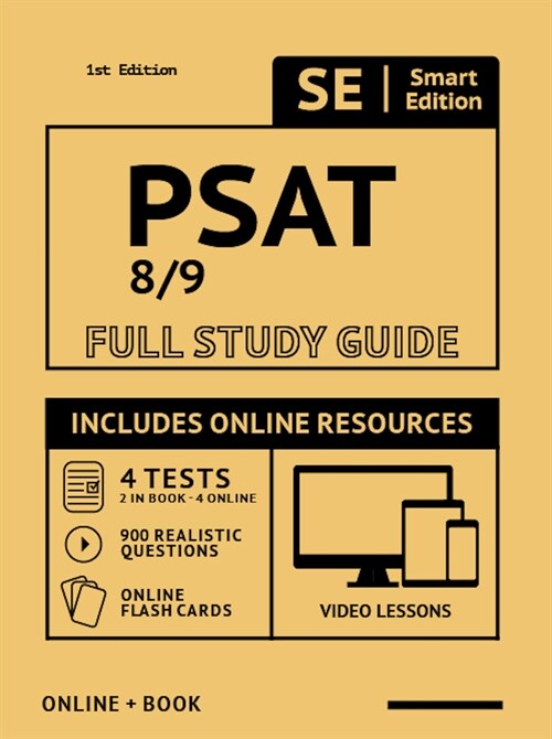 PSAT 8/9 Full Study Guide 2nd Edition: Complete Subject Review with Online Video Lessons, 4 Full Practice Tests Book + Online, 900 Realistic Questions (Paperback, 2)