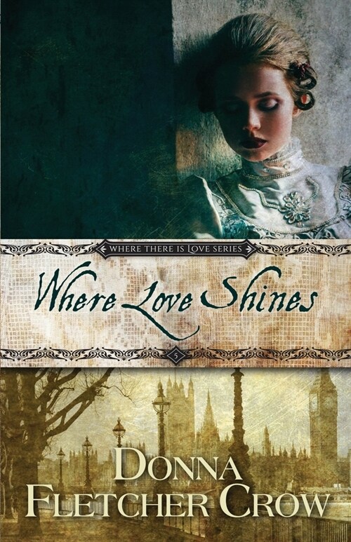 Where Love Shines (Paperback)