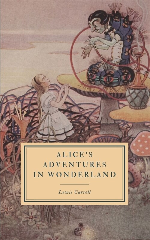 Alices Adventures in Wonderland (Paperback)