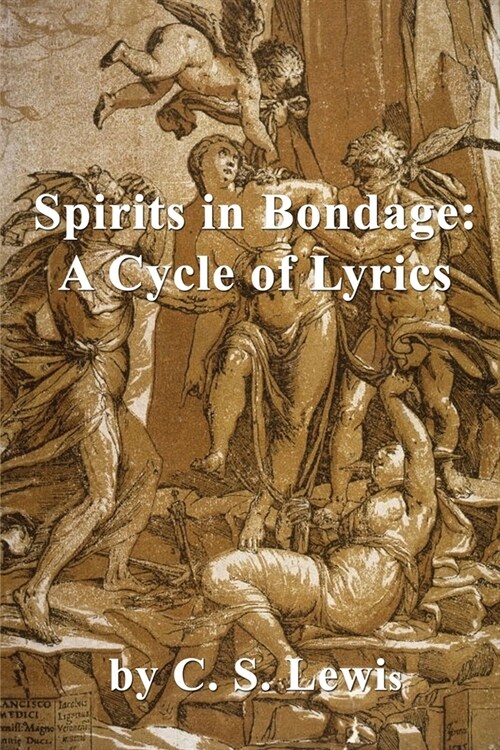 Spirits in Bondage A Cycle of Lyrics (Paperback)