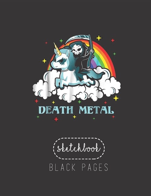 Black Paper SketchBook: Unicorn Death Metal Rocker Go To Hell Large Modern Designed Kawaii Unicorn Black Pages Sketch Book for Drawing Sketchi (Paperback)