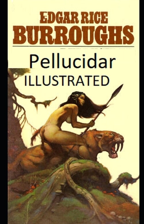 Pellucidar Illustrated (Paperback)