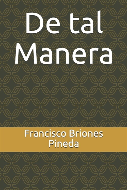 De tal Manera (Paperback)