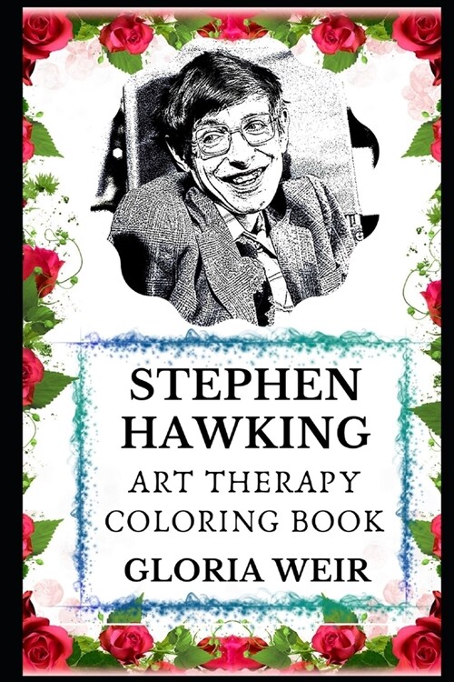 Stephen Hawking Art Therapy Coloring Book (Paperback)
