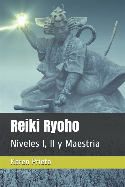 Reiki Ryoho: Niveles I, II y Maestr? (Paperback)