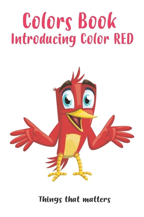 Colors Book: Introducing Color Red (Paperback)