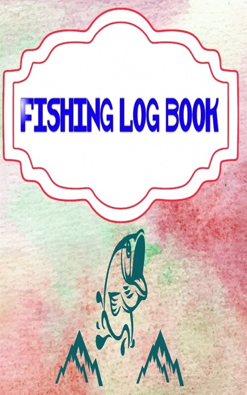 Fishing Logbook Toggle Navigation: Bass Fishing Logbook Cover Matte Size 5 X 8 Inch - Tackle - Hunting # Records 110 Pages Standard Prints. (Paperback)