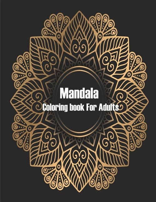 Mandala Coloring Book For Adults: Valentines Mandalas Hand Drawn Coloring Book for Adults, valentines day coloring books for adults, mandala coloring (Paperback)