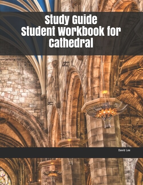 Study Guide Student Workbook for Cathedral (Paperback)