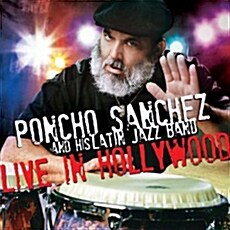 [수입] Poncho Sanchez And His Latin Jazz Band - Live In Hollywood