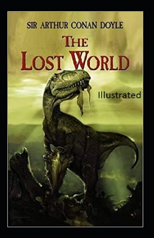 The Lost World Illustrated (Paperback)