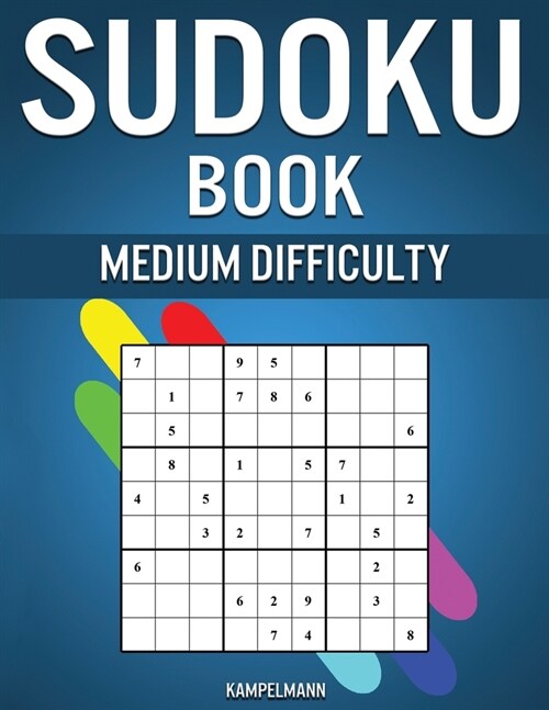 Sudoku Book Medium Difficulty: 600 Medium Puzzles with Solutions in Back (Paperback)