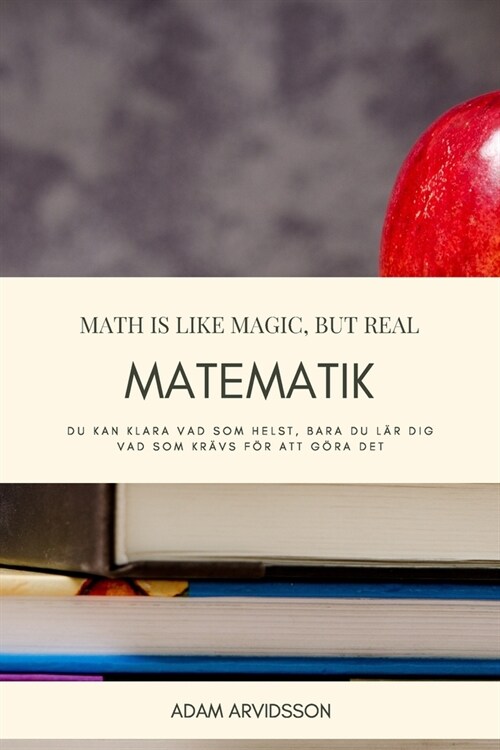 Matematik: Matematikbok med tomma Rutade Sidor - Perfekt som F?elsedagspresent eller till Barn/Ton?ing inf? Skolstart (Paperback)