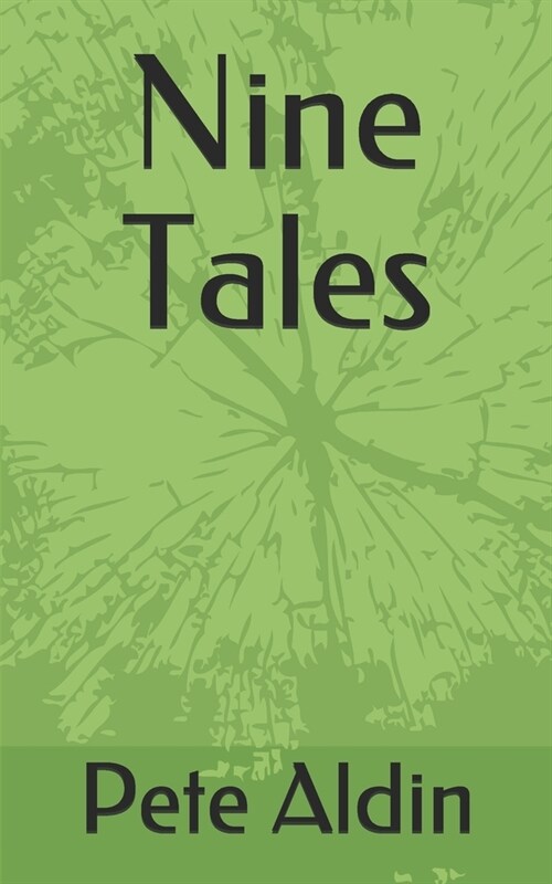 Nine Tales (Paperback)