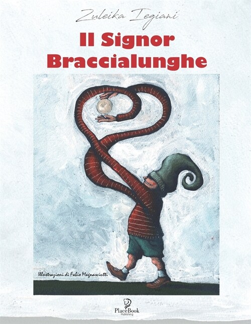Il Signor Braccialunghe (Paperback)
