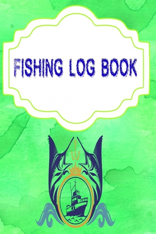 Fishing Log Book Lists: Bass Fishing Logan Utah Size 6 X 9 INCH - Weather - Date # Lovers Cover Matte 110 Page Very Fast Print. (Paperback)