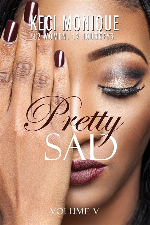 Pretty Sad (Volume V) (Paperback)