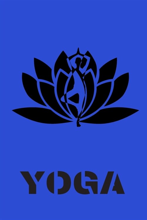 Yoga: Carnet de notes pour sportif / sportive passionn?e) - 120 pages lign?s - format 15.24x22.86 cm (Paperback)