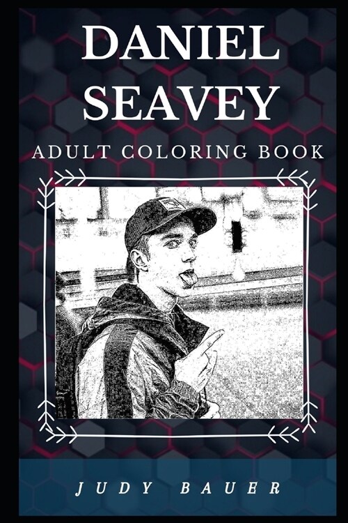 Daniel Seavey Adult Coloring Book: Famous American Idol Star and Pop Music Prodigy Inspired Adult Coloring Book (Paperback)
