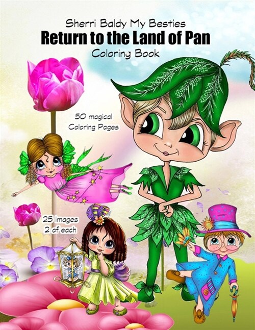 Sherri Baldy My Besties Return to the Land of Pan Coloring Book (Paperback)