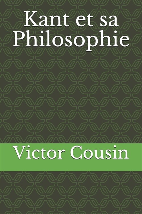 Kant et sa Philosophie (Paperback)