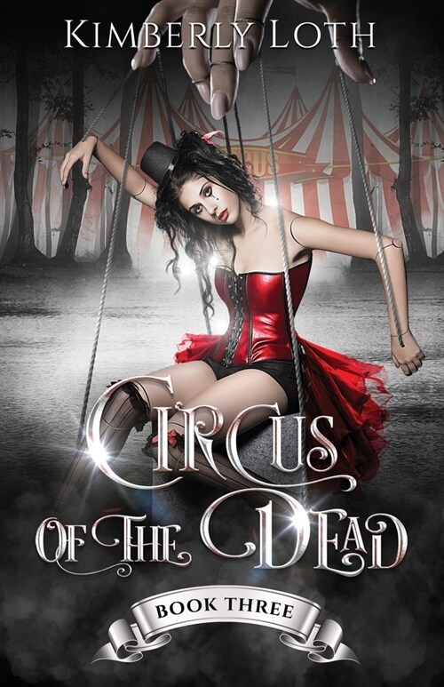 Circus of the Dead: Book 3 (Paperback)