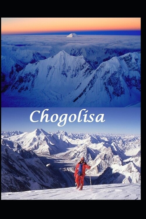 Chogolisa: Hermann Buhls Nadir (Paperback)