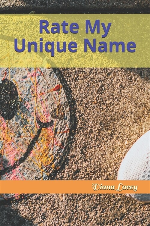 Rate My Unique Name (Paperback)