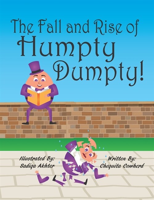 The Fall and Rise of Humpty Dumpty (Paperback)