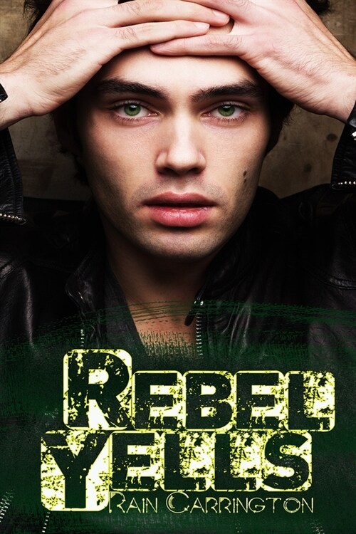 Rebel Yells (Paperback)