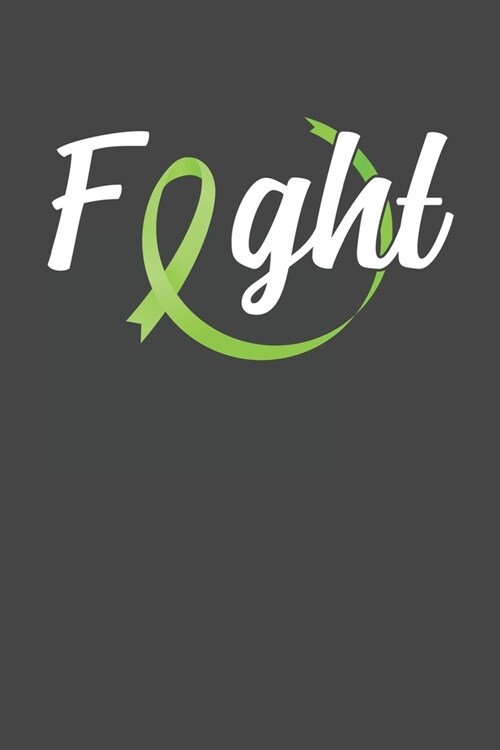 Fight: Lymphoma Cancer Awareness gift for Cancer Patient in the hopital Chemo Cancer Fighter Warrior (Paperback)