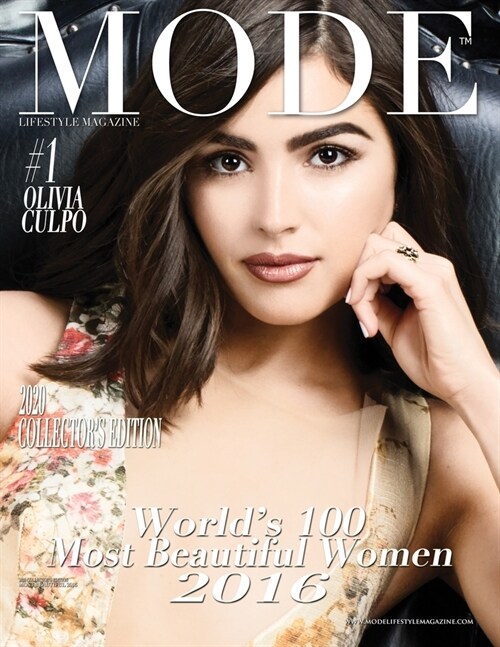 Mode Lifestyle Magazine Worlds 100 Most Beautiful Women 2016: 2020 Collectors Edition - Olivia Culpo Cover (Paperback)