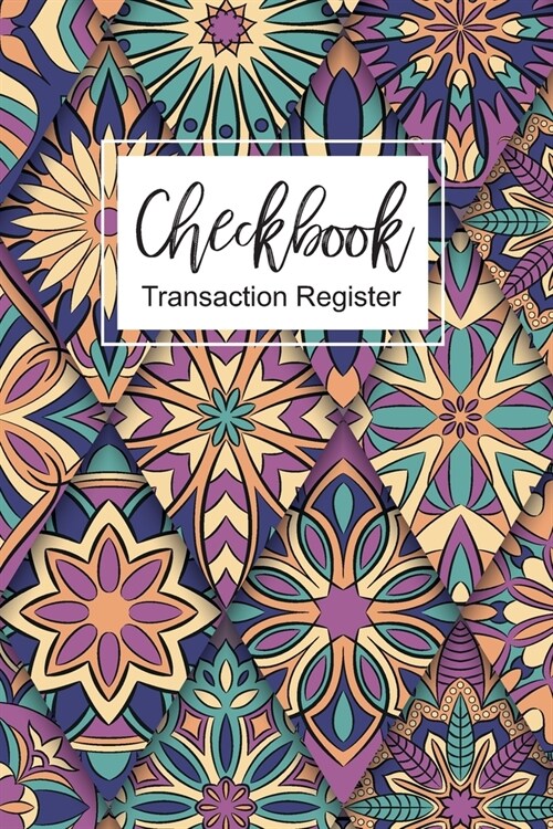 Checkbook transaction register: Personal Checking Account Balance Register 6 Column Payment Record Record and Tracker Log Book (Paperback)
