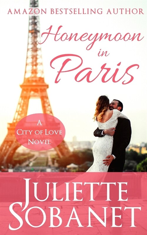 Honeymoon in Paris (Paperback)