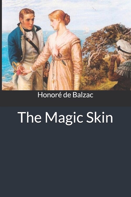 The Magic Skin (Paperback)