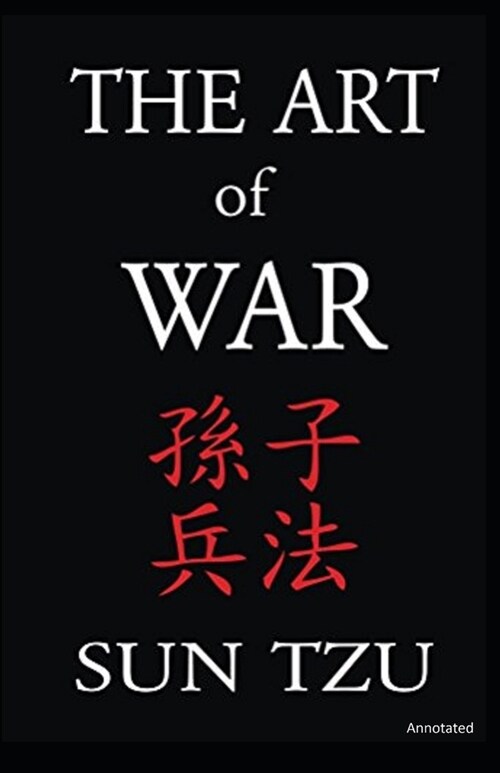 The Art of War: Annotated (Paperback)