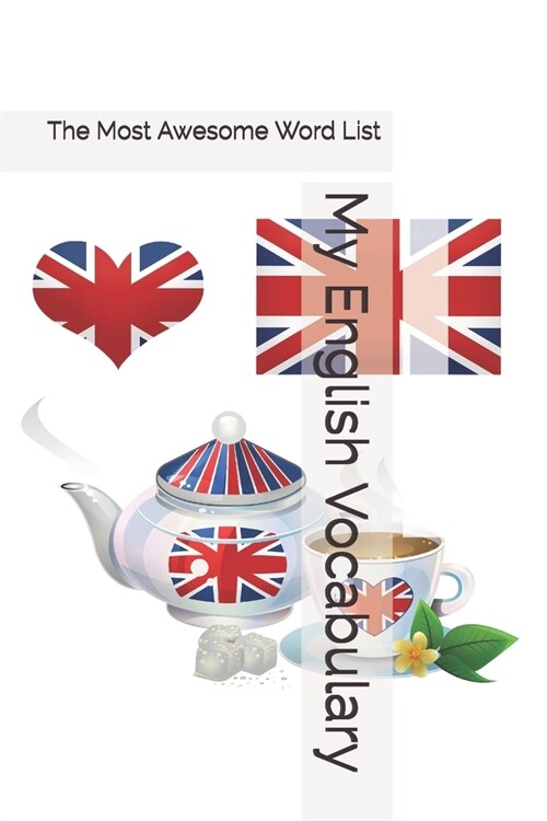 My English Vocabulary: The Most Awesome Word List (Paperback)