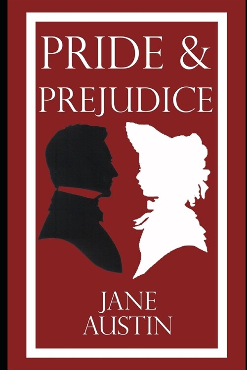 Pride and Prejudice by Jane Austin (Illustrated) (Paperback)