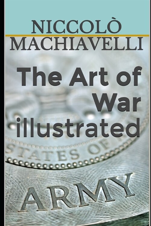 The Art of War illustrated (Paperback)