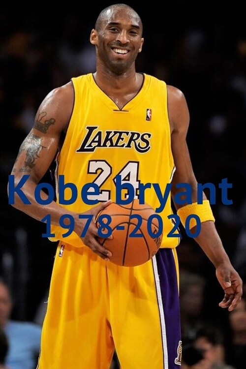 Kobe bryant 1978-2020 (Paperback)