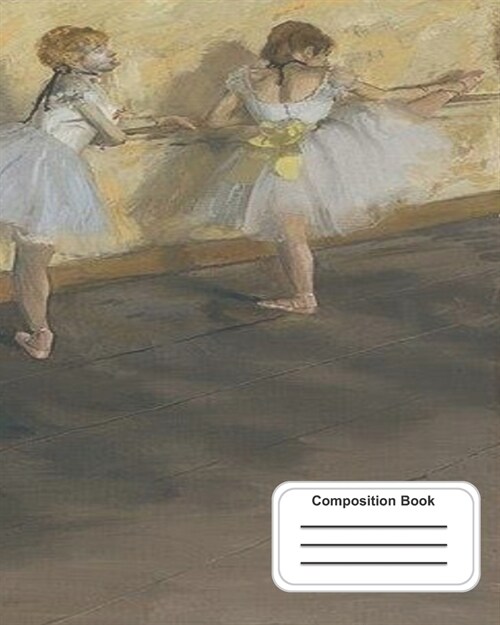 Composition Book: Dance Practice (Paperback)