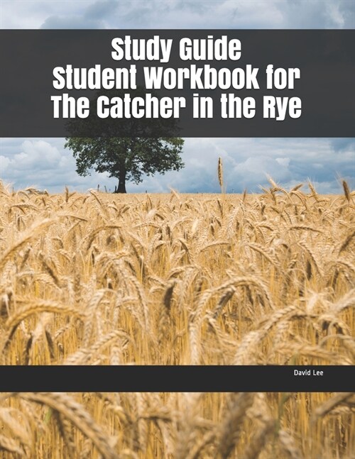 Study Guide Student Workbook for The Catcher in the Rye (Paperback)