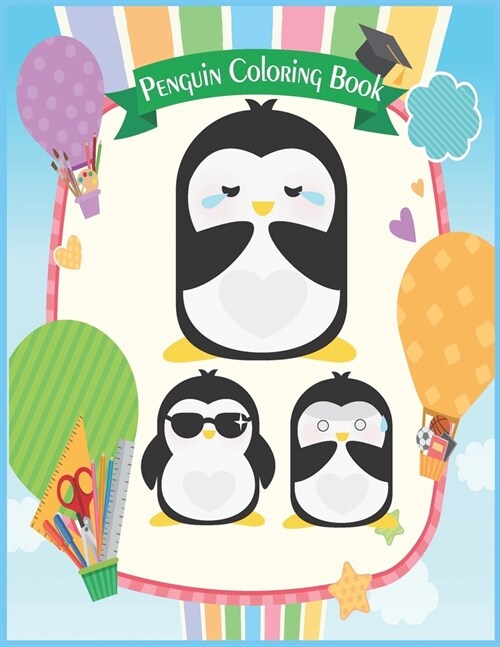 Penguin Coloring Book: All Ages Coloring Book with Beautiful Penguin Designs (Animal Books) (Paperback)