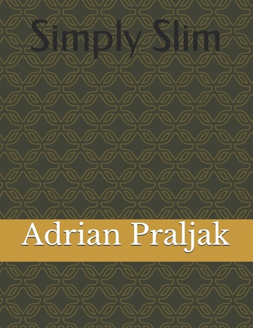 Simply Slim (Paperback)